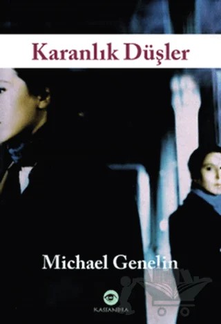 Karanlık Düşler – Michael Genelin – Kassandra Yayınları kitap kapağı
