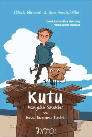 Kutu - Manyetik Sinekler ve Hava Durumu İksiri – Patrick Wirbeleit – Nito Kitap kitap kapağı