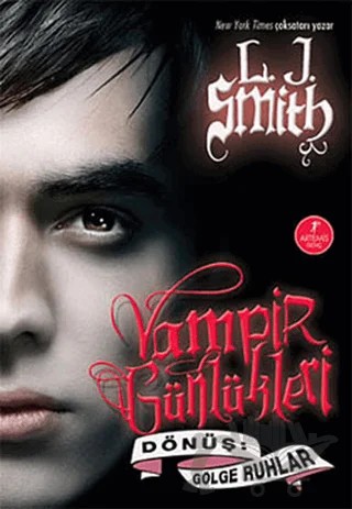 Vampir Günlükleri - Dönüş: Gölge Ruhlar – L. J. Smith – Artemis Yayınları kitap kapağı