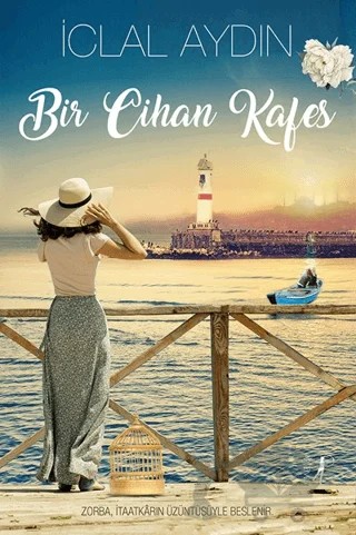 Bir Cihan Kafes – İclal Aydın – Artemis Yayınları kitap kapağı