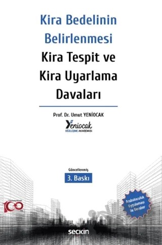 Kira Bedelinin Belirlenmesi – Kira Tespit ve Kira Uyarlama Davaları – Umut Yeniocak – Seçkin Yayıncılık kitap kapağı