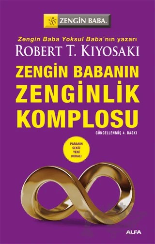 Zengin Babanın Zenginlik Komplosu – Robert T. Kiyosaki – Alfa Yayınları kitap kapağı