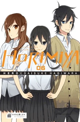 Horimiya Horisan ile Miyamurakun 06 – Hero – Akıl Çelen Kitaplar kitap kapağı
