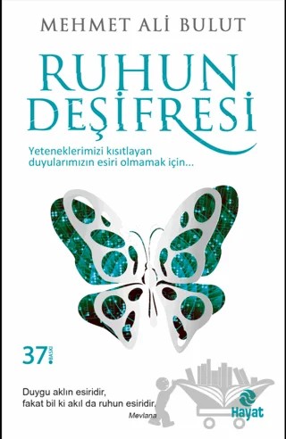 Ruhun Deşifresi – Mehmet Ali Bulut – Hayat Yayınları kitap kapağı