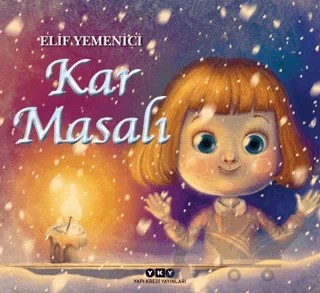 Kar Masalı – Elif Yemenici – Yapı Kredi Yayınları kitap kapağı