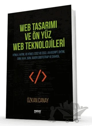 Web Tasarımı ve Ön Yüz Web Teknolojileri – Özkan Canay – Değişim Yayınları kitap kapağı
