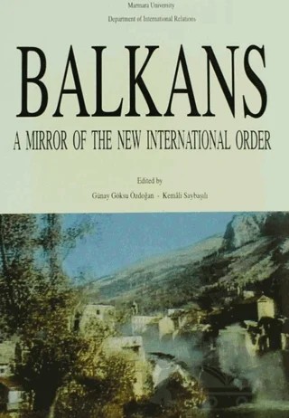 Balkans: A Mirror of The New International Order – Kolektif – Eren Yayıncılık kitap kapağı