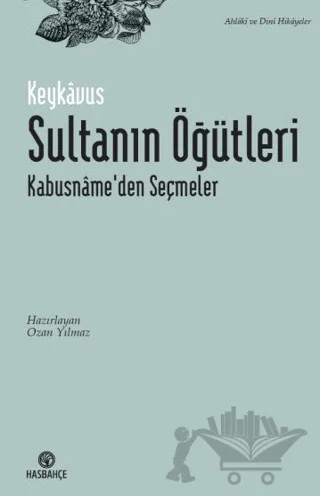 Sultanın Öğütleri – Keykavus – Hasbahçe kitap kapağı