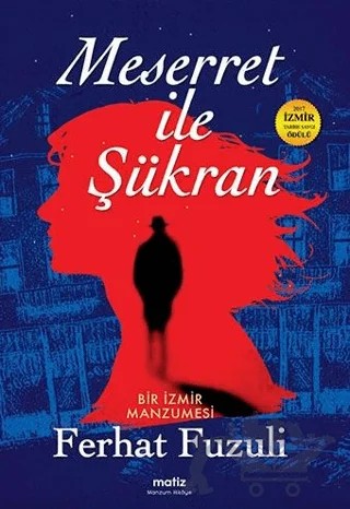 Meserret İle Şükran – Ferhat Fuzuli – Matiz Yayınevi kitap kapağı