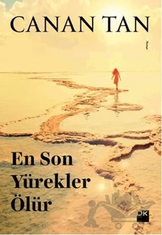 En Son Yürekler Ölür (Cep Boy) – Canan Tan – Doğan Kitap kitap kapağı