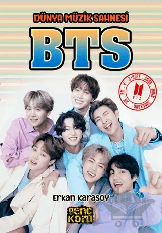 Dünya Müzik Sahnesi - BTS – Erkan Karasoy – Koru Yayınları kitap kapağı