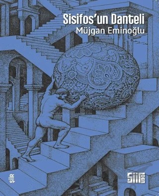 Sisifos’un Danteli – Müjgan Eminoğlu – Şiirden Yayıncılık kitap kapağı
