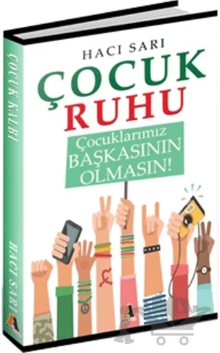 Çocuk Ruhu – Hacı Sarı – Akis Kitap kitap kapağı
