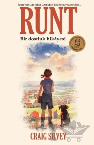 Runt - Bir Dostluk Hikayesi – Craig Silvey – Flipper Yayıncılık kitap kapağı