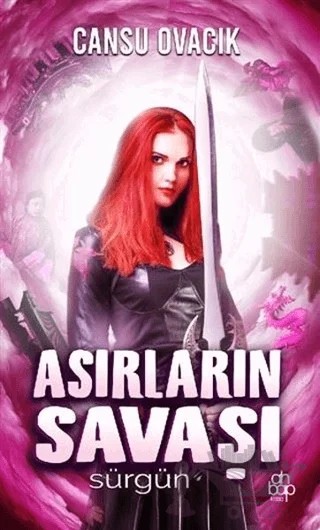 Asırların Savaşı – Cansu Ovacık – Ahbap Kitap kitap kapağı