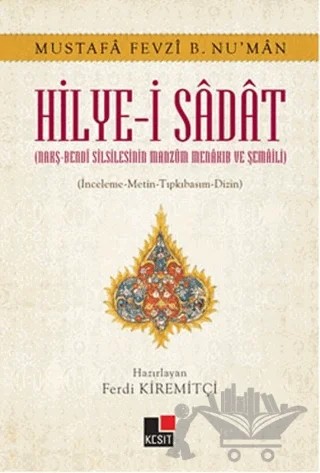 Hilye-i Sadat – Ferdi Kiremitçi – Kesit Yayınları kitap kapağı