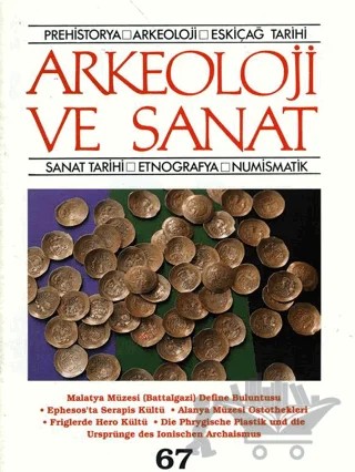 Arkeoloji ve Sanat Dergisi Sayı 67 – Arkeoloji ve Sanat Dergisi kitap kapağı