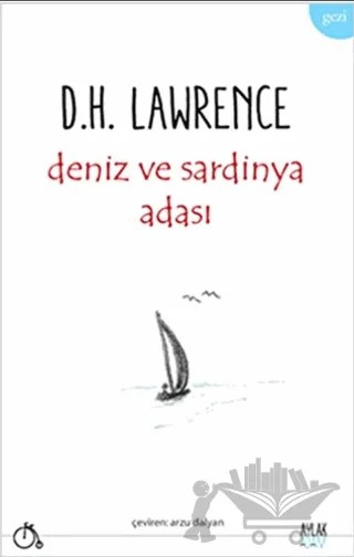 Deniz ve Sardinya Adası – David Herbert Richards Lawrence – Aylak Adam Kültür Sanat Yayıncılık kitap kapağı