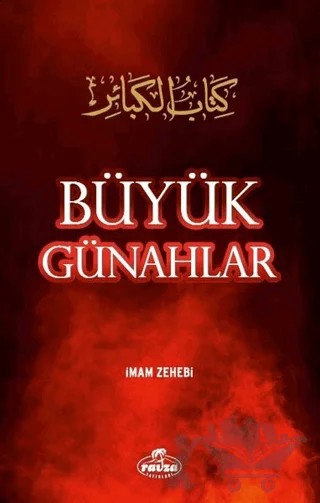 Büyük Günahlar – İmam Zehebi – Ravza Yayınları kitap kapağı