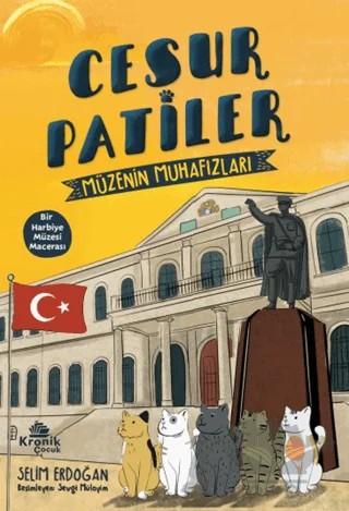 Cesur Patiler: Müzenin Muhafızları – Selim Erdoğan – Kronik Çocuk kitap kapağı