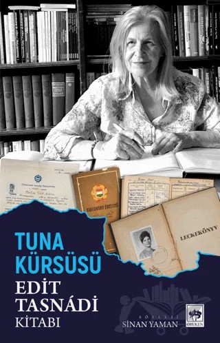 Tuna Kürsüsü – Sinan Yaman – Ötüken Neşriyat kitap kapağı