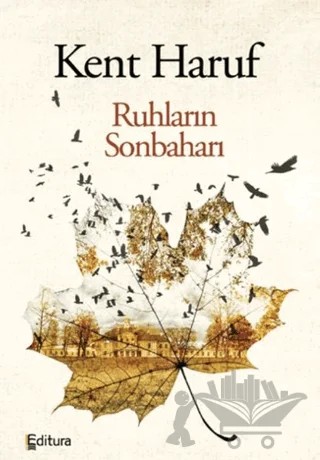 Ruhların Sonbaharı – Kent Haruf – Editura Yayınları kitap kapağı