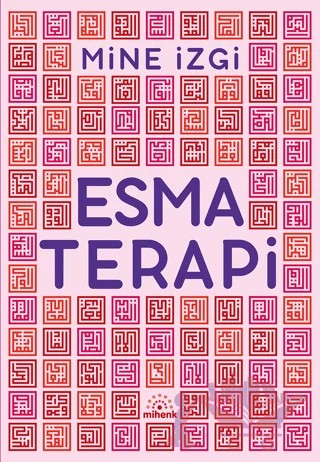 Esma Terapi – Mine İzgi – Mihenk Kitap kitap kapağı
