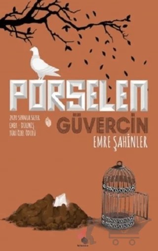 Porselen Güvercin – Emre Şahinler – Klaros Yayınları kitap kapağı