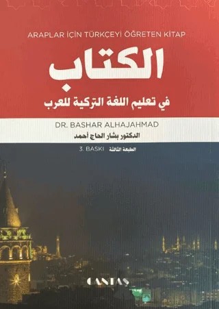 Araplar için Türkçeyi Öğreten Kitap – Bashar Alhaj Ahmad – Cantaş Yayınları kitap kapağı