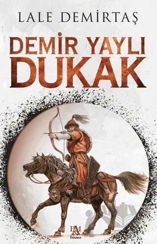 Demir Yaylı Dukak – Lale Demirtaş – Panama Yayıncılık kitap kapağı