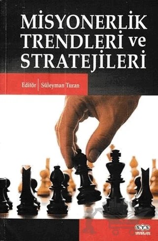 Misyonerlik Trendleri ve Stratejileri – Kolektif – STS Yayınları kitap kapağı