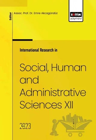 International Research in Social, Human and Administrative Sciences XII – Kolektif – Eğitim Yayınevi - Bilimsel Eserler kitap kapağı