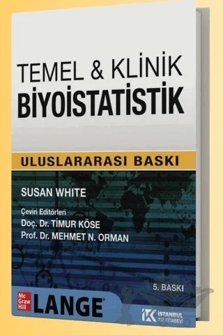 Temel & Klinik Biyoistatistik – Susan White – İstanbul Tıp Kitabevi kitap kapağı