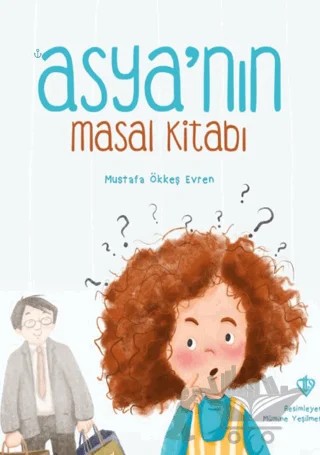 Asya’nın Masal Kitabı – Mustafa Ökkeş Evren – Türkiye Diyanet Vakfı Yayınları kitap kapağı