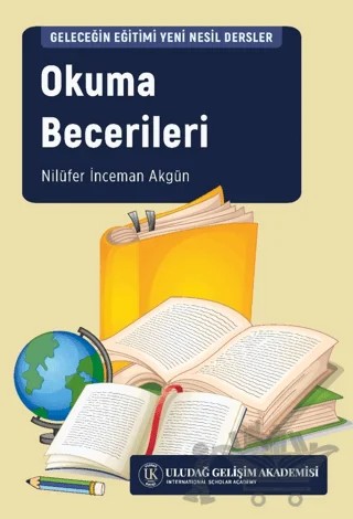 Okuma Becerileri – Nilüfer İnceman Akgün – Uludağ Gelişim Akademisi kitap kapağı