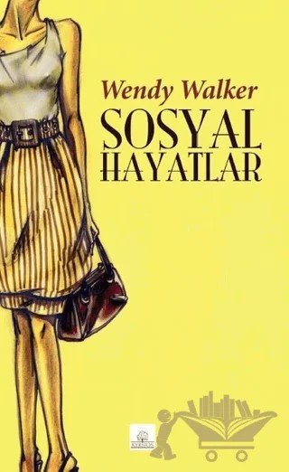 Sosyal Hayatlar – Wendy Walker – Kyrhos Yayınları kitap kapağı