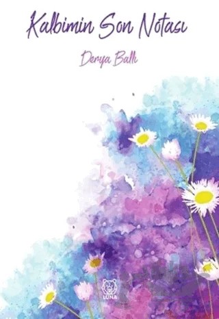 Kalbimin Son Notası – Derya Ballı – Luna Yayınları kitap kapağı