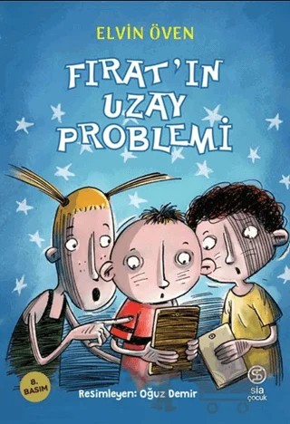 Fırat’ın Uzay Problemi – Elvin Öven – Sia Kitap kitap kapağı