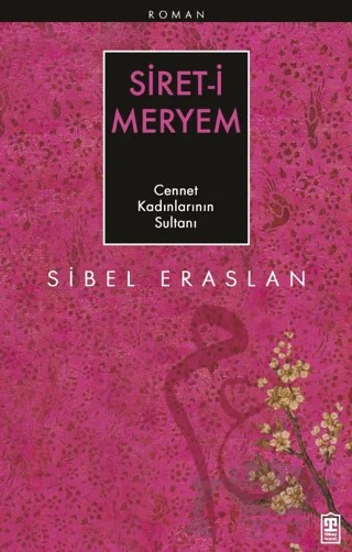 Siret-i Meryem – Sibel Eraslan – Timaş İnanç kitap kapağı