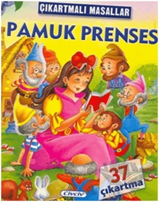 Çıkartmalı Masallar - Pamuk Prenses – Kolektif – Çiçek Yayıncılık kitap kapağı