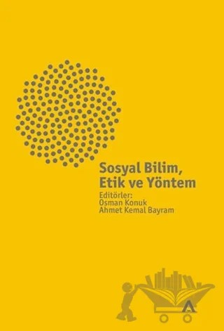 Sosyal Bilim, Etik ve Yöntem – Osman Konuk – Adres Yayınları kitap kapağı