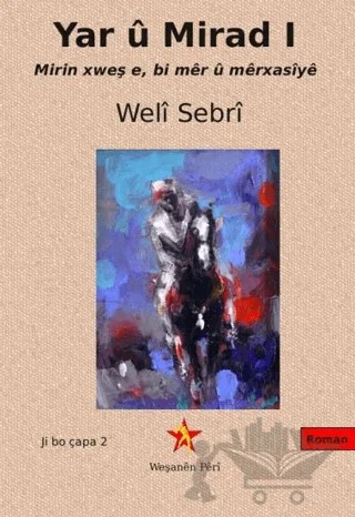 Yar u Mirad I – Weli Sebri – Peri Yayınları kitap kapağı