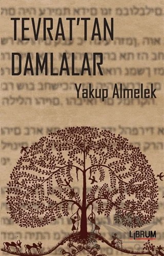 Tevrat’tan Damlalar – Yakup Almelek – Librum Kitap kitap kapağı