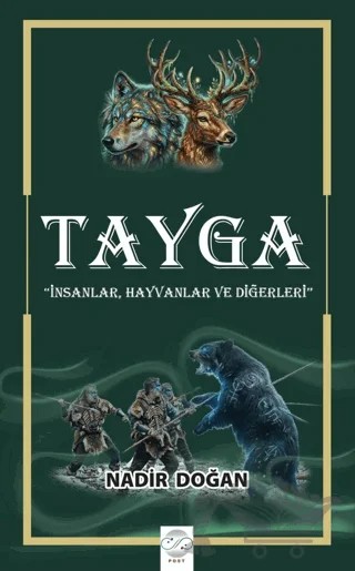 Tayga – Nadir Doğan – Post Yayınevi kitap kapağı