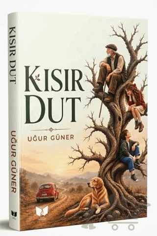 Kısır Dut – Uğur Güner – Ateş Yayınları kitap kapağı