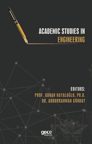 Academic Studies in Engineering – Abdurrahman Günday, Adnan Hayaloğlu – Gece Kitaplığı kitap kapağı