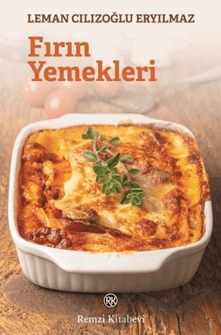 Fırın Yemekleri – Leman Cılızoğlu Eryılmaz – Remzi Kitabevi kitap kapağı