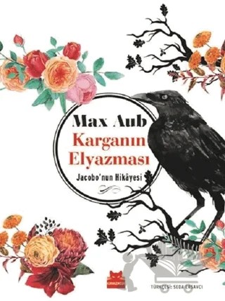 Karganın Elyazması – Max Aub – Kırmızı Kedi Yayınevi kitap kapağı