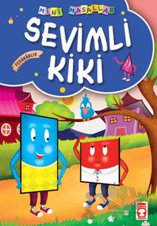 Sevimli Kiki – Şokuh Gasemnia – Timaş Çocuk kitap kapağı