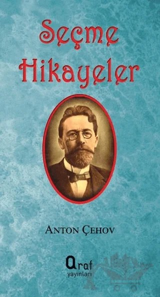 Seçme Hikayeler – Anton Pavloviç Çehov – Araf Yayınları kitap kapağı